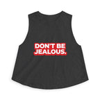 Don't Be Jealous Graphic Crop Top - Women's Sleeveless Muscle Style Tee