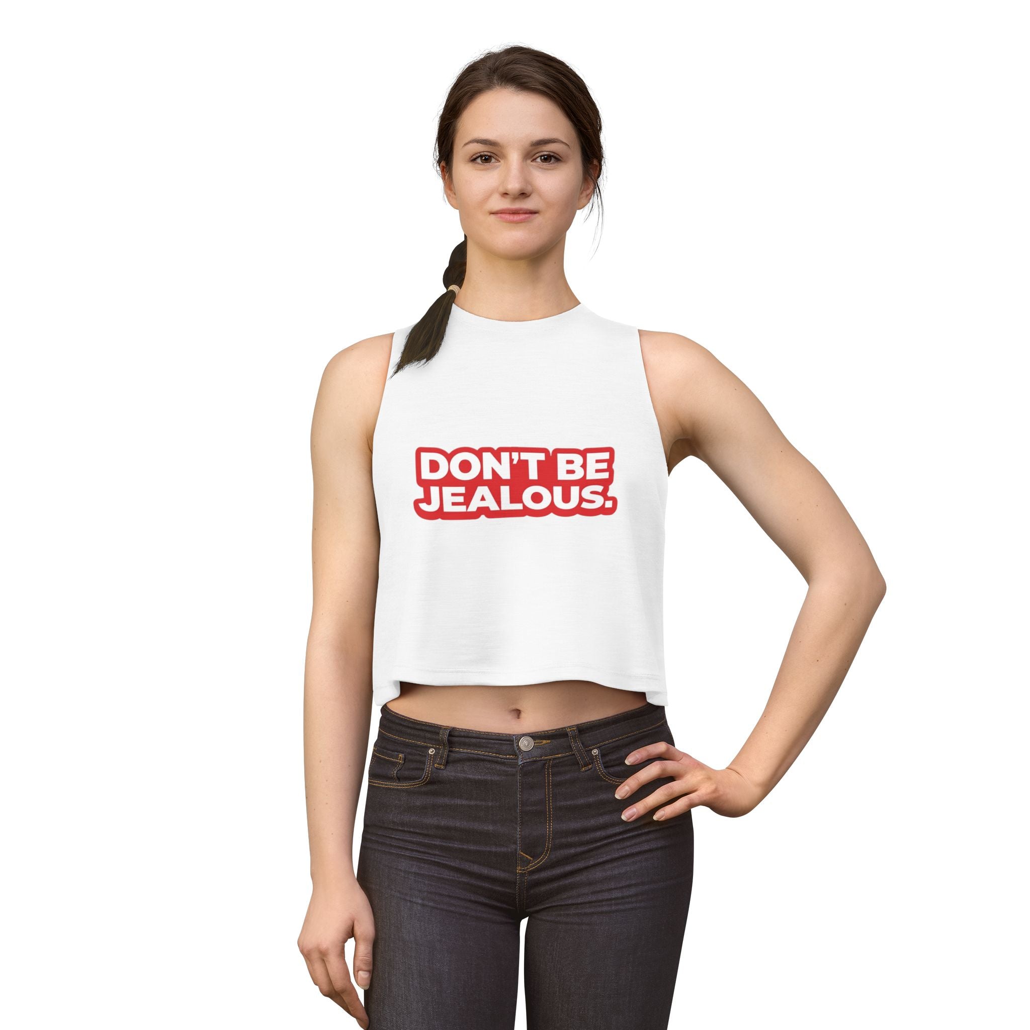 Don't Be Jealous Graphic Crop Top - Women's Sleeveless Muscle Style Tee