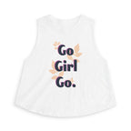 Go Girl Go Motivation Women's Crop Top - Inspirational Graphic Sleeveless Flowy Tank