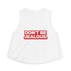 Don't Be Jealous Graphic Crop Top - Women's Sleeveless Muscle Style Tee