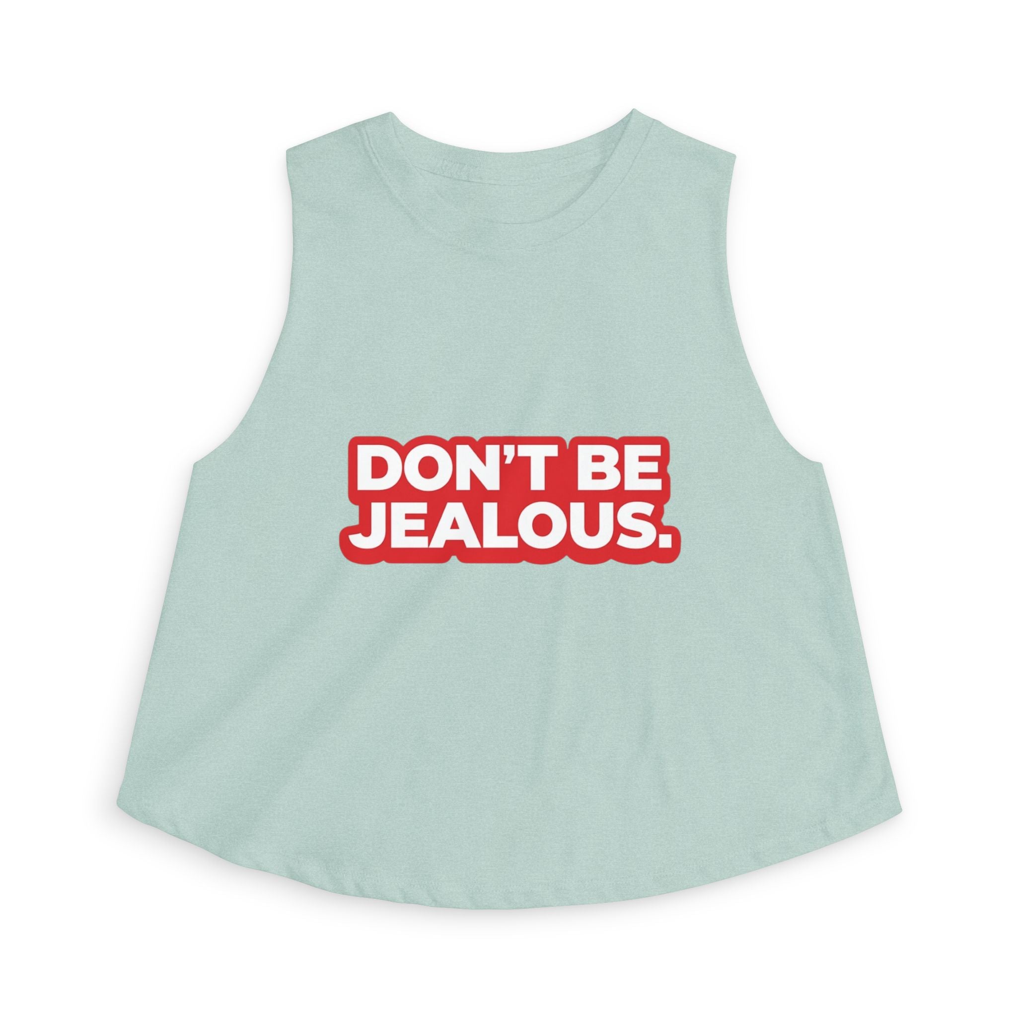 Don't Be Jealous Graphic Crop Top - Women's Sleeveless Muscle Style Tee