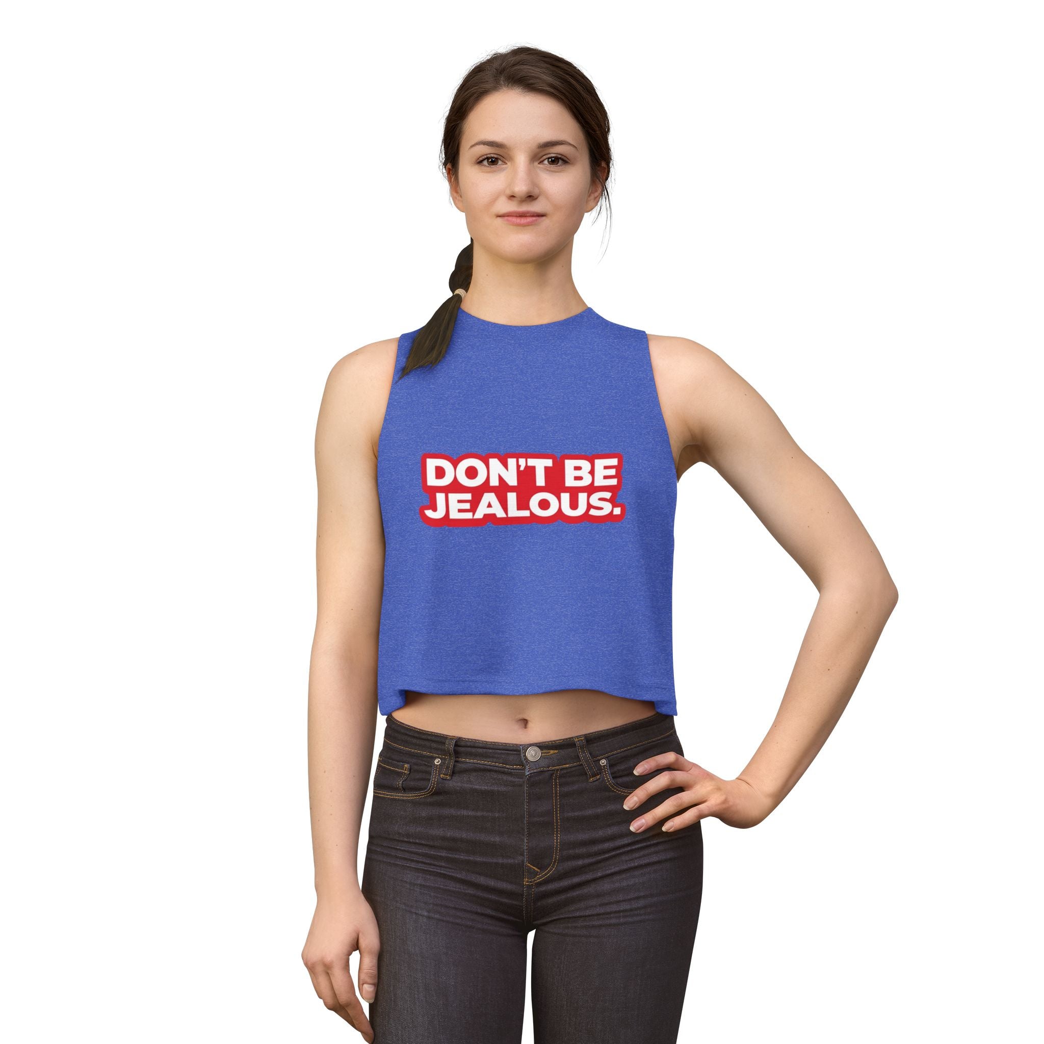 Don't Be Jealous Graphic Crop Top - Women's Sleeveless Muscle Style Tee