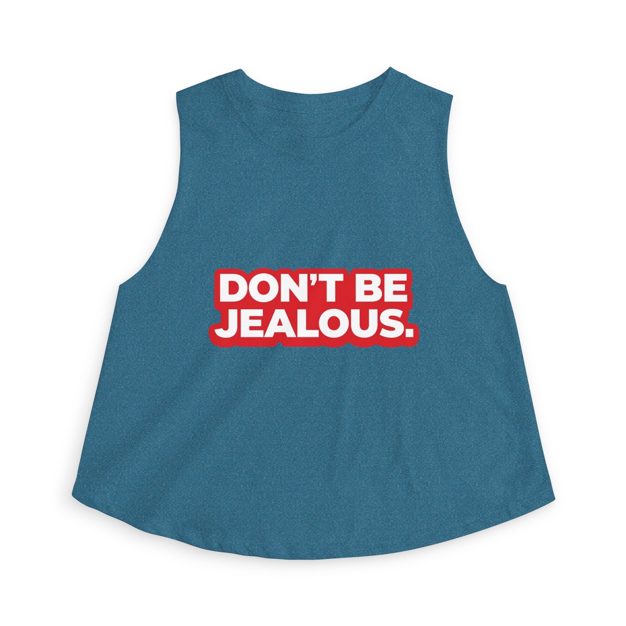 Don't Be Jealous Graphic Crop Top - Women's Sleeveless Muscle Style Tee